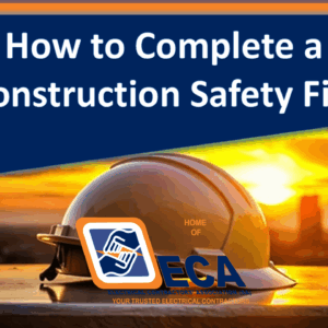 How to Complete a Construction Safety File